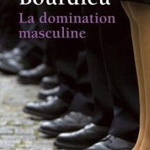 La domination masculine / Pierre Bourdieu (1998)