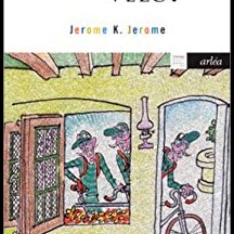 « Trois hommes sur un vélo » de Jerôme K. Jerôme