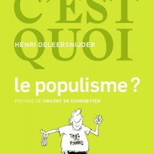 « Dis c’est quoi» le populisme ?