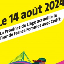 Votre été avec la Province de Liège - Tour de France Femmes