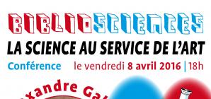 "La science au service de l'art": conférence d'Alexandre Galand le 8 avril à Liège