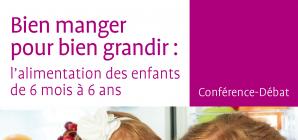 Bien manger pour bien grandir : l’alimentation des enfants de 6 mois à 6 ans