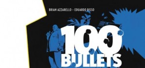Nous avons aimé... "100 bulletts" d'Azzarello et Risso