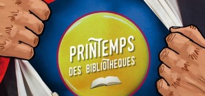 Printemps des Bibliothèques 2019 : sus aux super-héros !