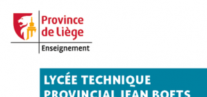 Journée découverte du Lycée Technique Provincial Jean Boets le samedi 11 mai