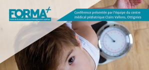 Conférence: "Prise en charge pluridisciplinaire de l'obésité infantile"