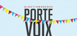 Élections 2024 - Festival Porte-Voix