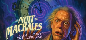 La Nuit des Macrales 2025
