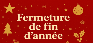 Fermeture de fin d'année