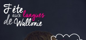 Fêtez les langues de Wallonie avec nous en septembre !