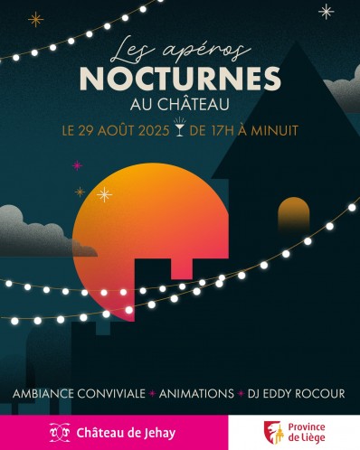 Les apéros nocturnes au château 