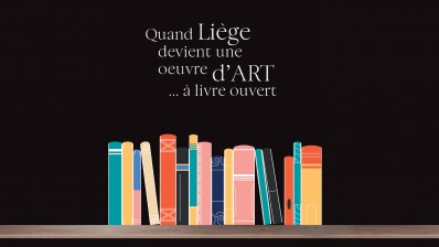 Quand Liège devient une oeuvre d'ART... à livre ouvert  La Galerie Liehrmann et 46 artistes vous invitent au Palais provincial, les samedi 22 et dimanche 23 août 2026 de 13h à 18h