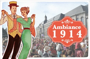 Ambiance 1914 dans le centre de Liège, 1er WE d'août