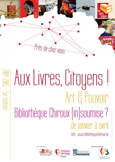 Aux livres citoyens ! Bibliothèque Chiroux 2015