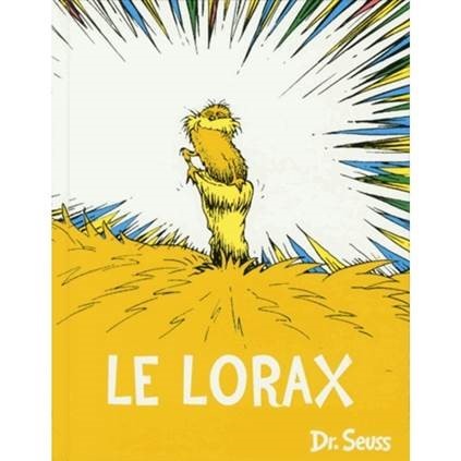 Le Lorax / Dr. Seuss