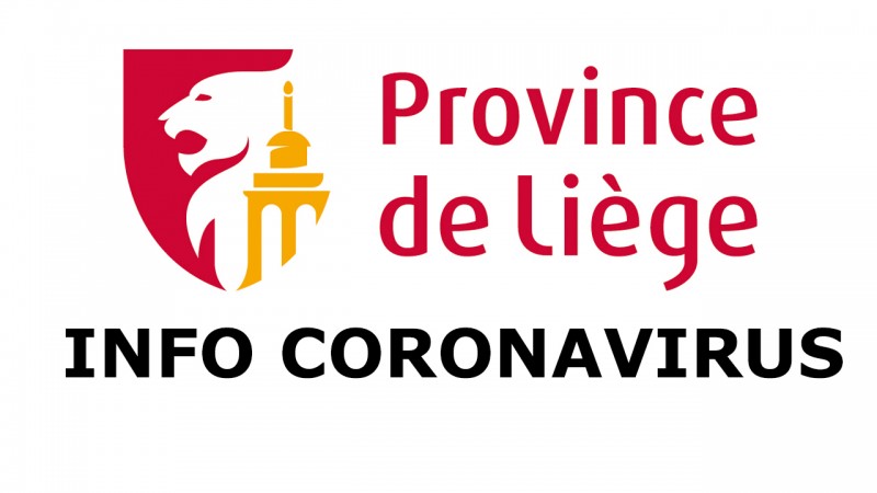 Coronavirus - COVID19: communiqué du Collège provincial de Liège (18 mars 2020)