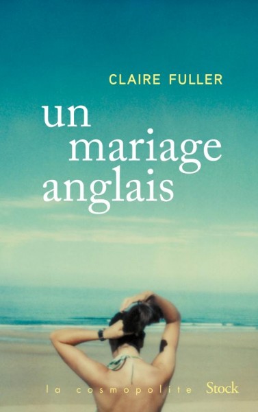 Un mariage anglais / Claire Fuller