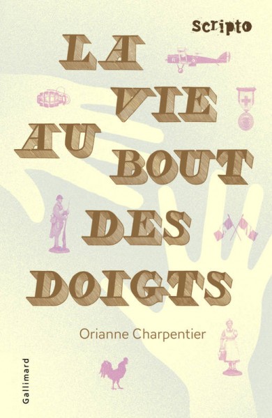 La vie au bout des doigts / Orianne Charpentier
