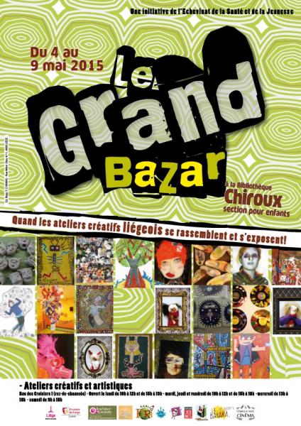 Grand Bazar - Les ateliers créatifs liégeois s'exposent à la Bibliothèque pour enfants (Chiroux)